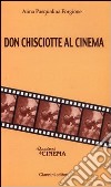 Don Chisciotte al cinema libro