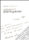 Centocinquant'anni di carattere. Strenna Giannini 1856-2006 libro