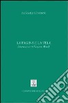 La pagina e la tela. Intersezioni in Virginia Woolf libro di De Giovanni Flora