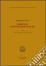 Scritti su Francesco De Sanctis libro