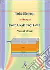 Finite element modeling of solid oxide fuel cells libro