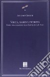 Verità, ragione, storicità. Forme della ragione nella Napoli di G. B. Vico libro di Gisondi Antonio