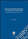 Italia e mondo tedesco nell'epoca di Adenauer. Il problema sudtirolesee la politica di Antonio Segni libro di Scarano Federico