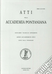 Atti dell'Accademia Pontaniana. Nuova Serie. Supplemento (2012). Vol. 61: Renaissances de la tragédie. La poétique d'Aristote et le genre tragique de l'antiquité à l'époque contemporaine libro