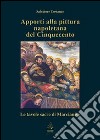 Apporti alla pittura napoletana del Cinquecento. Le tavole sacre di Marcianise libro