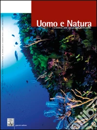 Uomo e natura. Semestrale delle aree protette mediterranee (2014). Vol. 1 libro