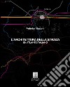 L'architettura della strada. Un atlante italiano libro di Visconti Federica