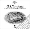 G.S. Tavolara. Mezzo secolo di avventure calcistiche libro