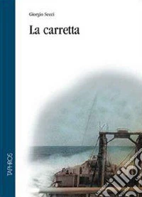 La carretta
