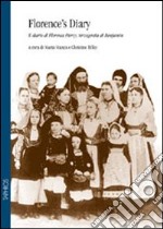 Florence's Diary. Il diario di Florence Piercy, terzogenita di Benjamin