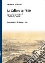 La Gallura dell'800. Estratto dall'opera originale «The Island of Sardinia»