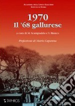 1970. Il '68 gallurese libro