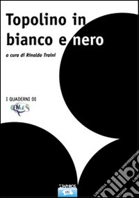 Topolino in bianco e nero