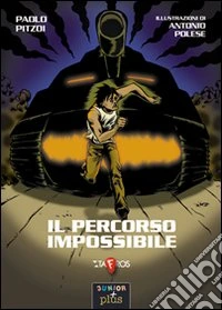 Il percorso impossibile