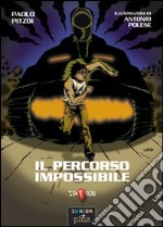 Il percorso impossibile libro