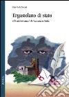 Ergastolano di Stato. Gli ultimi anni di Vincenzo Sulis libro