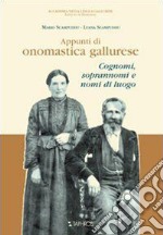 Appunti di onomastica gallurese. Cognomi, soprannomi e nomi di luogo libro