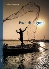 Baci di laguna