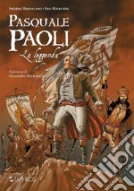 Pasquale Paoli. La leggenda