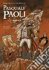 Pasquale Paoli. La leggenda libro