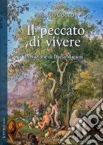 Il peccato di vivere libro