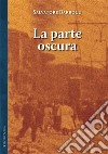 La parte oscura libro