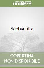 Nebbia fitta libro