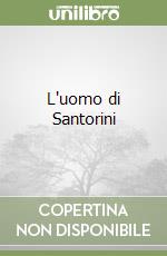 L'uomo di Santorini libro