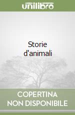 Storie d'animali libro