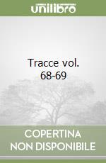 Tracce vol. 68-69 libro