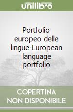 Portfolio europeo delle lingue-European language portfolio libro