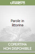 Parole in littorina libro