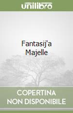 Fantasij'a Majelle libro