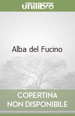 Alba del Fucino