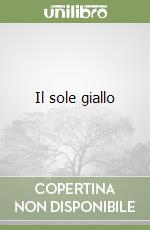 Il sole giallo