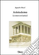 Aristodemo. Commentario libro