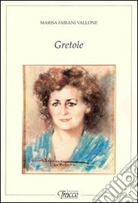 Gretole