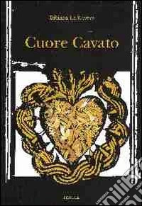 Cuore cavato