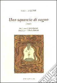 Uno squarcio di sogno