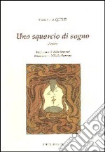 Uno squarcio di sogno libro