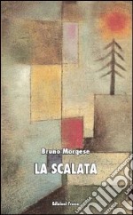 La scalata libro