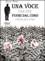 Una voce fuori dal coro libro