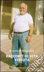 Racconti di vita vissuta