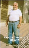 Racconti di vita vissuta libro