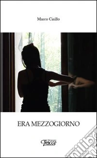 Era mezzogiorno libro