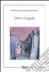 Dietro l'angolo libro