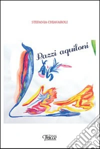 Pazzi aquiloni libro