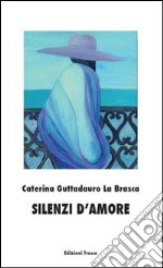 Silenzi d'amore