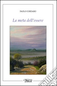 La meta dell'essere libro