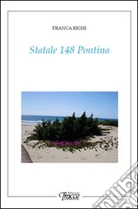 Statale 148 Pontina libro